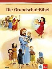 Die Grundschul-Bibel. Bibel |