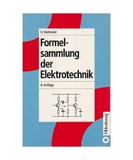 Formelsammlung der Elektrotechnik, Ulrich Dietmeier