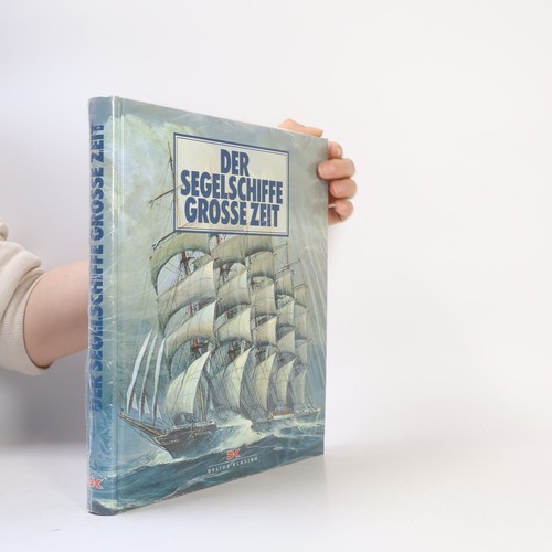 Der segelschiffe grosse zeit - der,