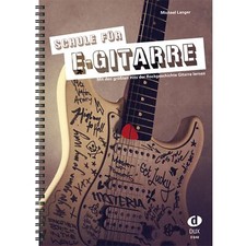 Schule für E-Gitarre Mit den