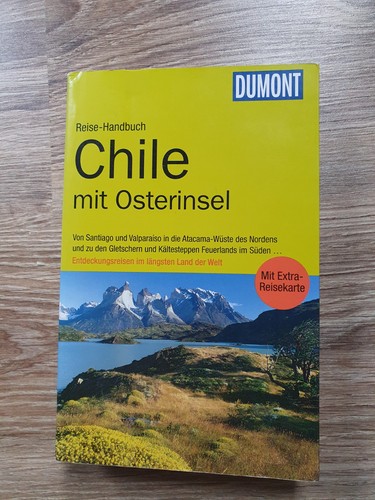 Dumont reise buch chile mit - chile,