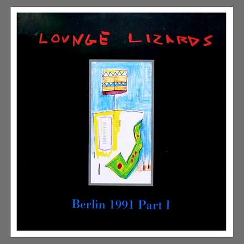 Lounge lizards berlin - lp,