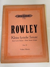 EDITION PETERS Nr.4388 ROWLEY KLEINE LYRISCHE SONATE OP.48  Violine / Klavier