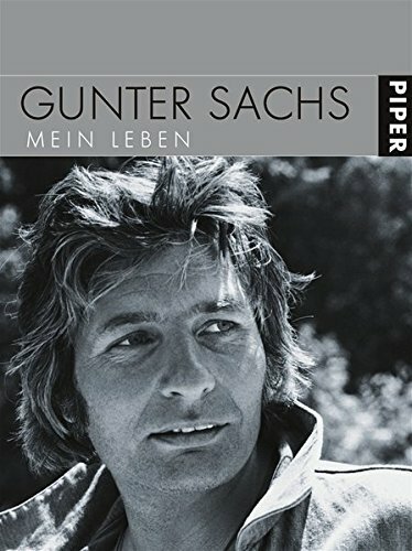 Gunther sachs mein leben - sachs,