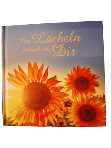 Geschenkbuch ein lächeln - geschenkbuch, "ein
