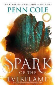 Spark the everflame - the, everflame: