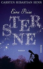 Eine Prise Sterne: Roman von