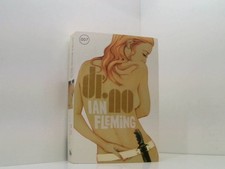 James Bond: Dr. No 6. Dr. No Ian Fleming Stephanie Pannen  und  Anika Klüver: