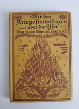 Altes Buch Mit den Kriegsfreiwilligen über die Uyser, 1. Weltkrieg, Hans Osman