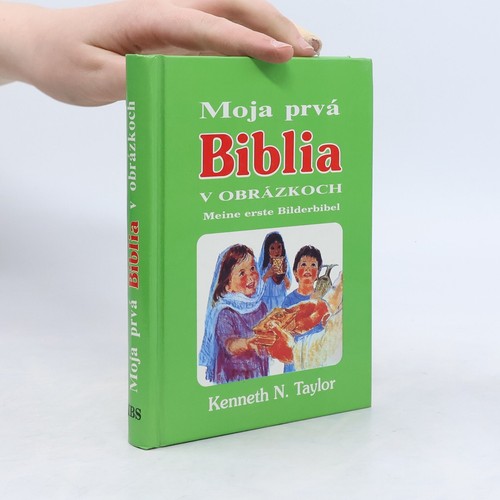 Moja prvá biblia obrázkoch - moja, v