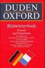 Duden oxford bildwörterbuch - duden,