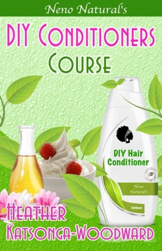 Diy conditioners course - conditioners,