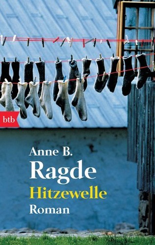 Hitzewelle roman die - hitzewelle:, (die