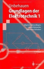 Grundlagen der Elektrotechnik 1: Allgemeine Grundlagen, ... | Buch | Zustand gut