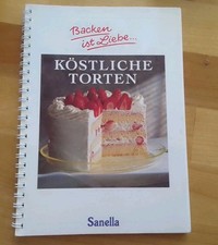 Köstliche torten sanella - köstliche, sanella-