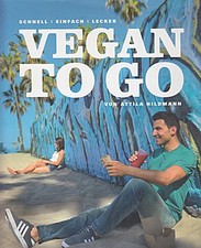 Vegan to go, schnell, einfach