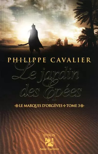 Marquis orgèves tome - d'orgèves,, 3