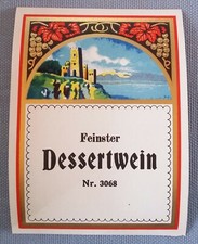 altes Weinetikett Flaschenetikett Etikett Label Feinster Dessertwein Entwurf?