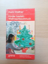Kinder basteln Weihnachtsschmuck von Karin Walter
