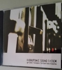 Hydroponic Sound System – Grids/Loops/Intersections   CD