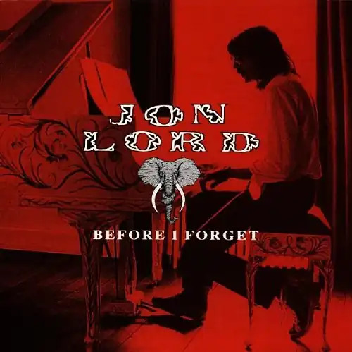Jon lord before forget - -, ***