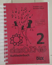 Andreas Lutz; Bernhard Bitzel: Das Ding - Kultliederbuch Band 2 - 2005