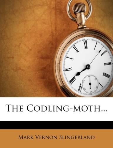 Slingerland codling moth - -, codling-moth