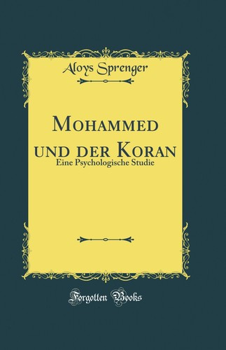 Mohammed und der - koran:, eine
