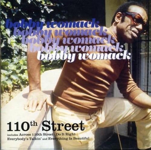 Bobby womack 110th street - bobby,
