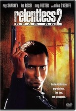 Relentless 2: Dead On [DVD]