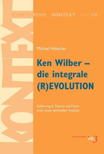 Ken wilber die integrale - wilber,