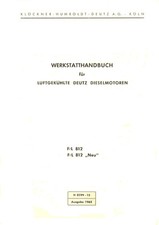 Werkstatt-Handbuch KHD-Deutz Motor F/L 812     (Ausgabe: 1965)