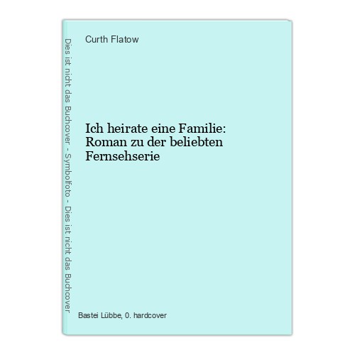 Ich heirate eine familie - ich,