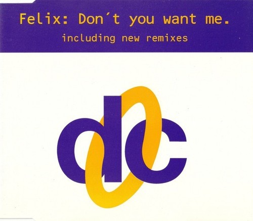 Felix don you want - felix,