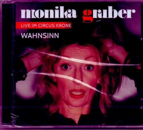 Monika gruber wahnsinn - gruber,