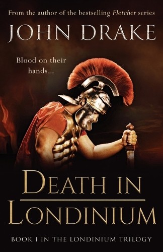 John drake death londinium - john,