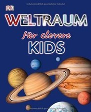 Weltraum für clevere Kids von Dorling Kindersley Verlag | Buch | Zustand gut