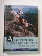 Abenteuer Distanzreiten Reiten