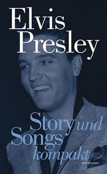 Elvis presley story und - -,