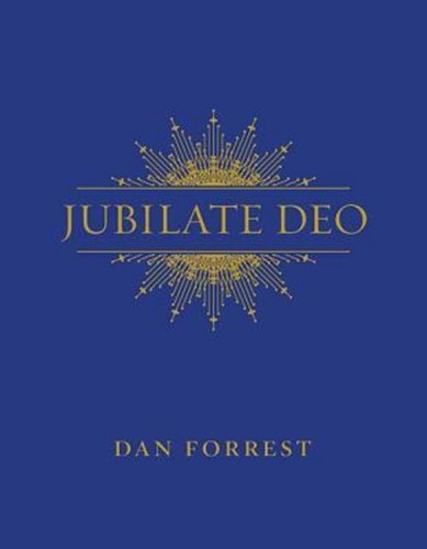 Jubilate deo dan forrest - jubilate,