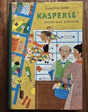Kasperles Spiele und Streiche, Josephine Siebe, Buch 1955, Herold Verlag Stuttga