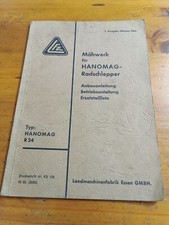 Orig. Hanomag R24 Mähwerk Anbauanleitung Betriebsanleitung Schlepper Traktor KH