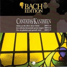 Bach Edition: Cantatas/Kantaten BWV 33, 56 & 37
