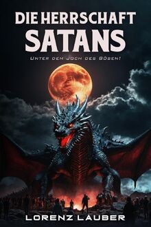 Die herrschaft satans unter - herrschaft, satans: