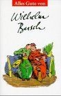 Alles gute von wilhelm busch - alles,