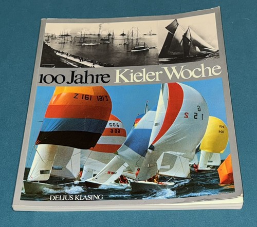 Buch 100 jahre kieler woche - buch,