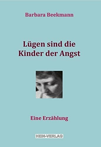 Lügen sind die kinder - die,
