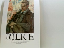 Rilke: Leben, Werk und Zeit in