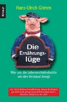 Die ernährungslüge von - ernährungslüge,