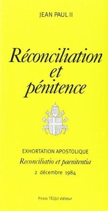Reconciliation penitence - reconciliation,